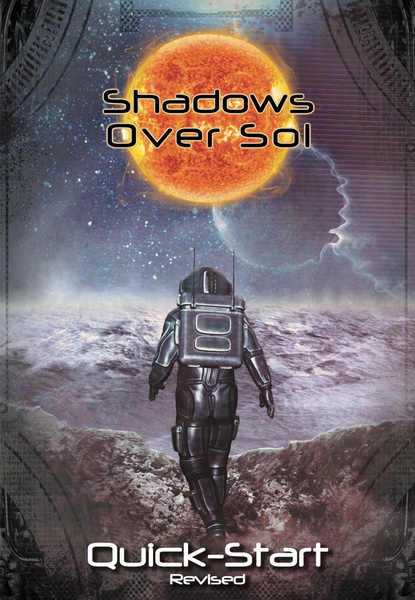 Shadows Over Sol: Quick-Start Revised