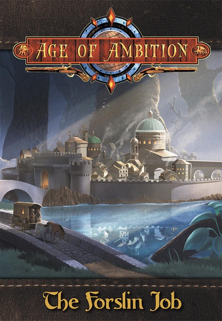 Age of Ambition: The Forslin Job