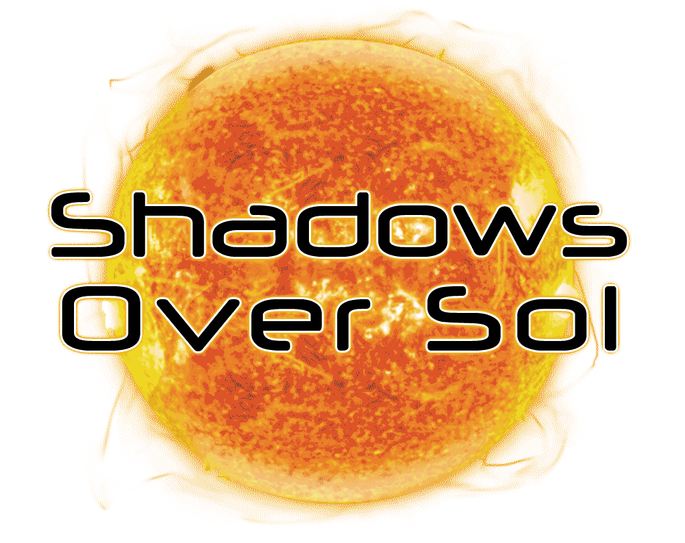 Shadows Over Sol