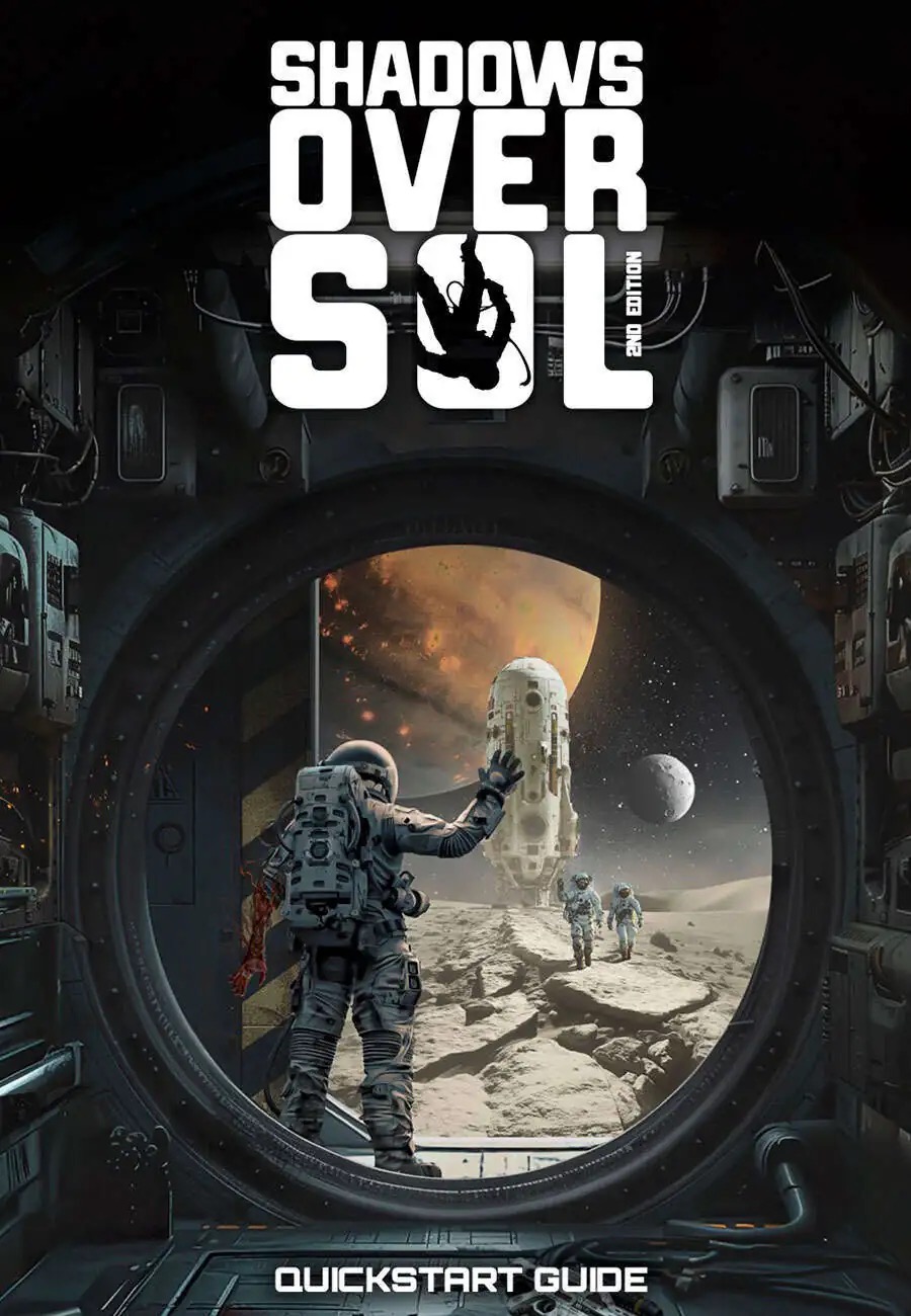 Shadows Over Sol 2e: Quick-Start